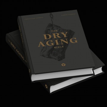 The Dry Aging Bible - Alt du trenger å vite om Dry Aging. Engelsk tekst!